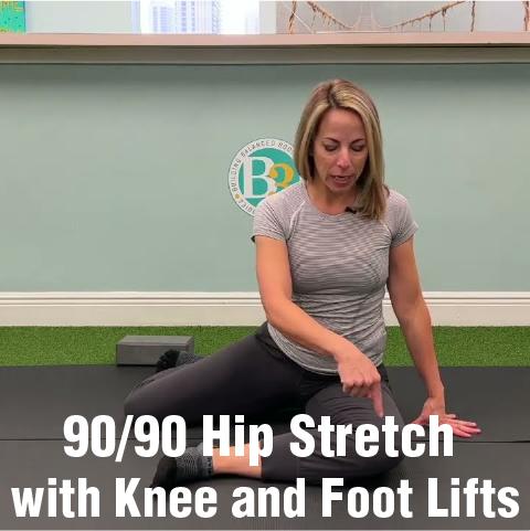 90/90 Hip Stretch with Knee and Foot Lifts - B3 Physical Therapy